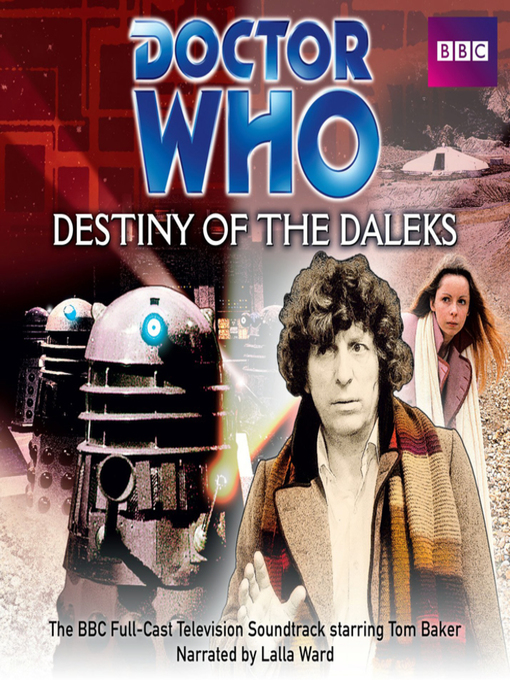 Title details for Doctor Who--Destiny of the Daleks by Terry Nation - Available
